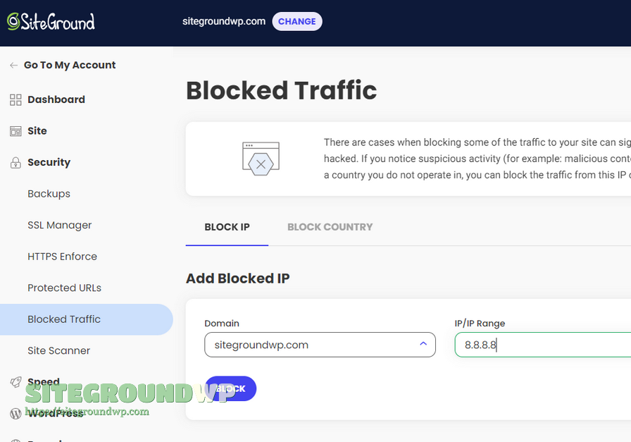 SiteGround Blocked Traffic 页面 BLOCK IP 输入和屏蔽列表